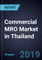 Commercial MRO Market in Thailand, 2018 - Product Thumbnail Image