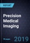 Growth Opportunities in Precision Medical Imaging, Forecast to 2022 - Product Thumbnail Image