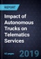 Impact of Autonomous Trucks on Telematics Services, Forecast to 2035 - Product Thumbnail Image