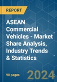 ASEAN Commercial Vehicles - Market Share Analysis, Industry Trends & Statistics, Growth Forecasts 2019 - 2029- Product Image