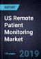 Growth Opportunities in the US Remote Patient Monitoring Market, Forecast to 2023 - Product Thumbnail Image