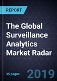 The Global Surveillance Analytics Market Radar- Product Image