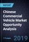 Chinese Commercial Vehicle Market Opportunity Analysis, 2017-2025 - Product Thumbnail Image