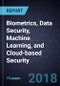Innovations in Biometrics, Data Security, Machine Learning, and Cloud-based Security - Product Thumbnail Image