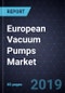 European Vacuum Pumps Market, Forecast to 2024 - Product Thumbnail Image