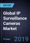 Global IP Surveillance Cameras Market, Forecast to 2024 - Product Thumbnail Image