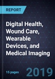 Innovations in Digital Health, Wound Care, Wearable Devices, and Medical Imaging- Product Image