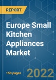 Europe Small Kitchen Appliances Market - Growth, Trends, COVID-19 Impact, and Forecasts (2022 - 2027)- Product Image
