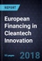 European Financing in Cleantech Innovation - Product Thumbnail Image