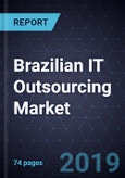 Brazilian IT Outsourcing Market, Forecast to 2024- Product Image