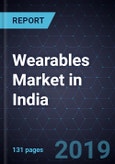 Assessment of the Wearables Market in India, Forecast to 2023- Product Image