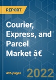 Courier, Express, and Parcel (CEP) Market â€“ Growth, Trends, COVID-19 Impact, and Forecasts (2022 - 2027)- Product Image