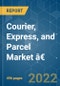 Courier, Express, and Parcel (CEP) Market â€“ Growth, Trends, COVID-19 Impact, and Forecasts (2022 - 2027) - Product Image