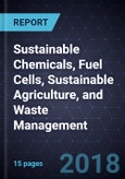 Innovations in Sustainable Chemicals, Fuel Cells, Sustainable Agriculture, and Waste Management- Product Image