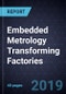 Embedded Metrology Transforming Factories - Product Thumbnail Image