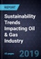 Sustainability Trends Impacting Oil & Gas Industry - Product Thumbnail Image