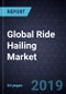 Global Ride Hailing Market, Forecast to 2030 - Product Thumbnail Image