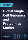 Global Single Cell Genomics and Proteomics Market, Forecast to 2023- Product Image