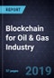 Blockchain for Oil & Gas Industry - Product Thumbnail Image