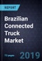 Future of Brazilian Connected Truck Market, Forecast to 2025 - Product Thumbnail Image