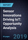 Sensor Innovations Driving IoT: Opportunity Analysis- Product Image