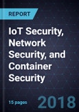 Innovations in IoT Security, Network Security, and Container Security- Product Image