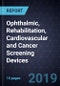 Innovations in Ophthalmic, Rehabilitation, Cardiovascular and Cancer Screening Devices - Product Thumbnail Image