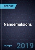 Emerging Opportunities for Nanoemulsions- Product Image