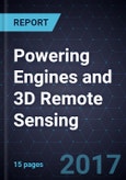 Advancements in Powering Engines and 3D Remote Sensing- Product Image