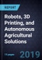 Innovations in Robots, 3D Printing, and Autonomous Agricultural Solutions - Product Thumbnail Image