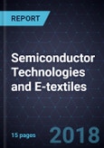 Advancements in Semiconductor Technologies and E-textiles- Product Image