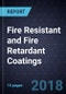 Innovations in Fire Resistant and Fire Retardant Coatings - Product Thumbnail Image