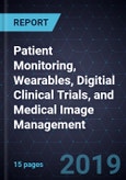 Innovations in Patient Monitoring, Wearables, Digitial Clinical Trials, and Medical Image Management- Product Image