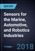 Innovations in Sensors for the Marine, Automotive, and Robotics Industries - Product Image