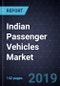 Indian Passenger Vehicles Market, Forecast to FY2024 - Product Thumbnail Image