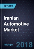 Iranian Automotive Market, Forecast to 2022- Product Image