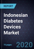 Indonesian Diabetes Devices Market, Forecast to 2023- Product Image