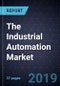The Industrial Automation Market - Product Thumbnail Image