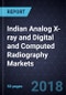 Indian Analog X-ray and Digital and Computed Radiography Markets, Forecast to 2020 - Product Thumbnail Image