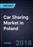 Car Sharing Market in Poland, Forecast to 2020- Product Image