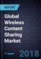 Growth Opportunities for Global Wireless Content Sharing Market, Forecast to 2022 - Product Thumbnail Image