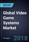 Global Video Game Systems Market, Forecast to 2024 - Product Thumbnail Image
