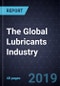 The Global Lubricants Industry - Product Thumbnail Image