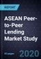 ASEAN Peer-to-Peer Lending Market Study, 2019 - Product Thumbnail Image