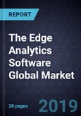 The Edge Analytics Software Global Market - Product Image