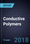 Emerging Opportunities for Conductive Polymers - Product Thumbnail Image