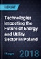 Technologies Impacting the Future of Energy and Utility Sector in Poland - Product Thumbnail Image