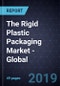The Rigid Plastic Packaging Market - Global - Product Thumbnail Image