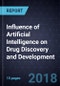 Influence of Artificial Intelligence on Drug Discovery and Development - Product Thumbnail Image