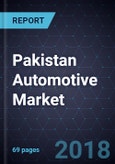 Strategic Analysis of the Pakistan Automotive Market, Forecast to 2025- Product Image